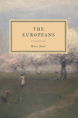 The Europeans by Henry James