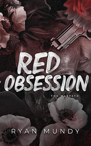 Red Obsession by Ryan Mundy