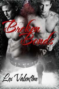 Broken Bonds by Lex Valentine