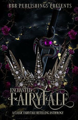 Enchanted Fairytale by BBB Publishing