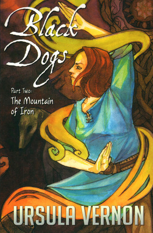 The Mountain of Iron by Ursula Vernon