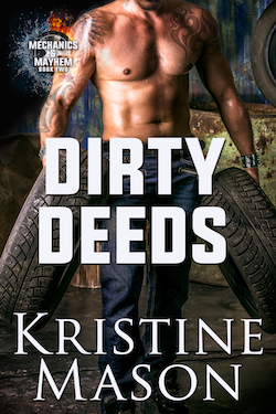 Dirty Deeds by Kristine Mason