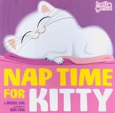 Nap Time for Kitty by Oriol Vidal, Michael Dahl