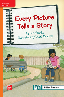 Reading Wonders Leveled Reader Every Picture Tells a Story: Approaching Unit 4 Week 2 Grade 3 by 