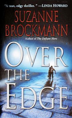 Over the Edge by Suzanne Brockmann