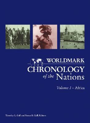 Worldmark Chronology of the Nations: Africa by Karen Christensen