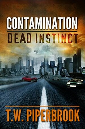 Dead Instinct by T.W. Piperbrook