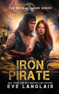 Iron Pirate by Eve Langlais