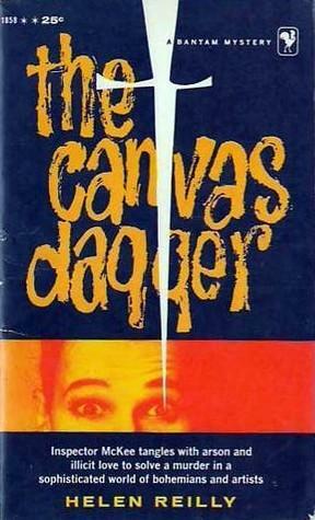 The Canvas Dagger by Helen Reilly