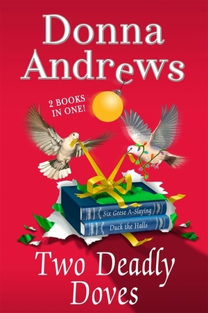 Two Deadly Doves by Donna Andrews