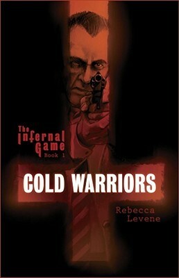 Cold Warriors by Rebecca Levene