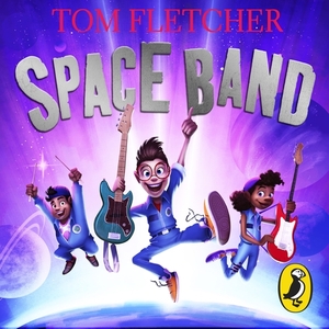 Space Band by Tom Fletcher