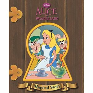 Alice in Wonderland: Magical Story by The Walt Disney Company, Parragon Books