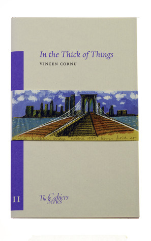 In the Thick of Things by Vincen Cornu