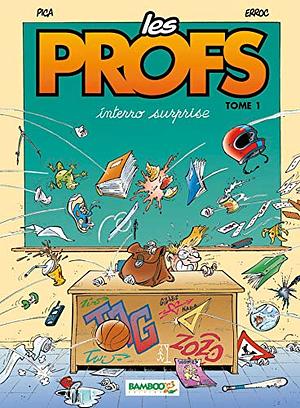 Interro surprise (Les Profs #1) by Erroc