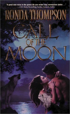 Call of the Moon by Ronda Thompson