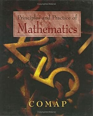 Principles And Practice Of Mathematics by Chris Arney, Paul Campbell