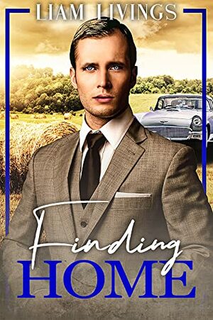 Finding Home by Liam Livings