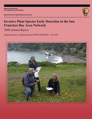 Invasive Plant Species Early Detection in the San Francisco Bay Area Network by Andrea Williams, Jen Jordan Rogers, Natalie Howe