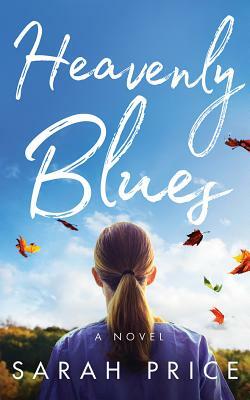 Heavenly Blues by Sarah Price