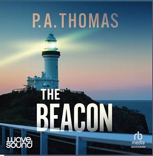 The Beacon by P. A. Thomas