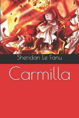 Carmilla by J. Sheridan Le Fanu