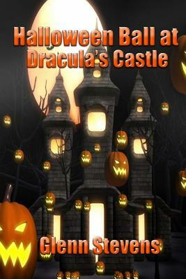 Halloween Ball at Dracula's Castle by Glenn Stevens