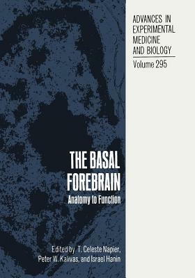 The Basal Forebrain: Anatomy to Function by 