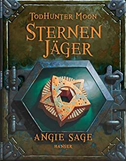 TodHunter Moon - SternenJäger by Angie Sage