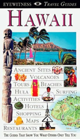 Hawaii (Eyewitness Travel Guides) by Paul Wood, Bonnie Friedman