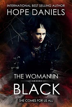 The Woman In Black  by Hope Daniels