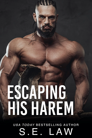 Escaping His Harem by S.E. Law, S.C. Adams