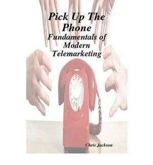 Pick Up the Phone by Chris Jackson