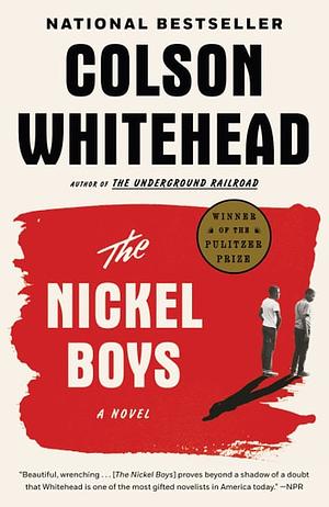 The Nickel Boys by Colson Whitehead