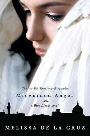 Misguided Angel by Melissa de la Cruz