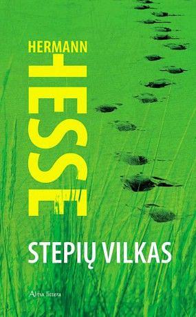 Stepių vilkas by Hermann Hesse