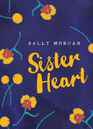 Sister Heart by Sally Morgan