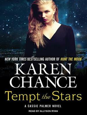 Tempt the Stars by Karen Chance