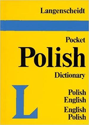 Langenscheidt's Pocket Polish Dictionary: English-Polish, Polish-English by Langenscheidt