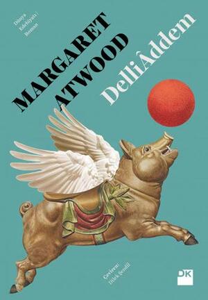 Delliaddem by Margaret Atwood
