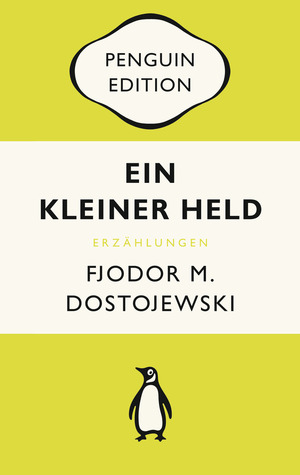 Ein kleiner Held: Erzählungen by Fyodor Dostoevsky