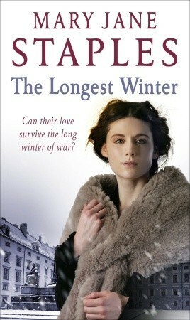 The Longest Winter by Mary Jane Staples, Robert Tyler Stevens