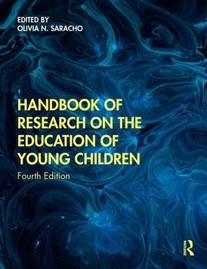 Handbook of Research on the Education of Young Children by 