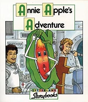 Annie Apple's Adventure (Letterland Storybooks) by Vivien Stone