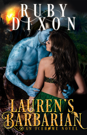 Lauren's Barbarian by Ruby Dixon
