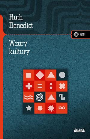 Wzory kultury by Ruth Benedict