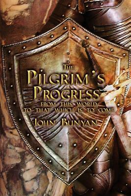 The Pilgrim's Progress: Both Parts and with Original Illustrations by John Bunyan