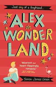 Alex in Wonderland by Simon James Green