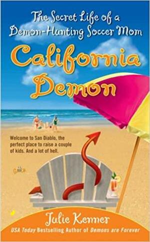 California Demon by Julie Kenner