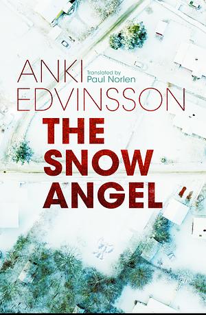 The Snow Angel by Anki Edvinsson